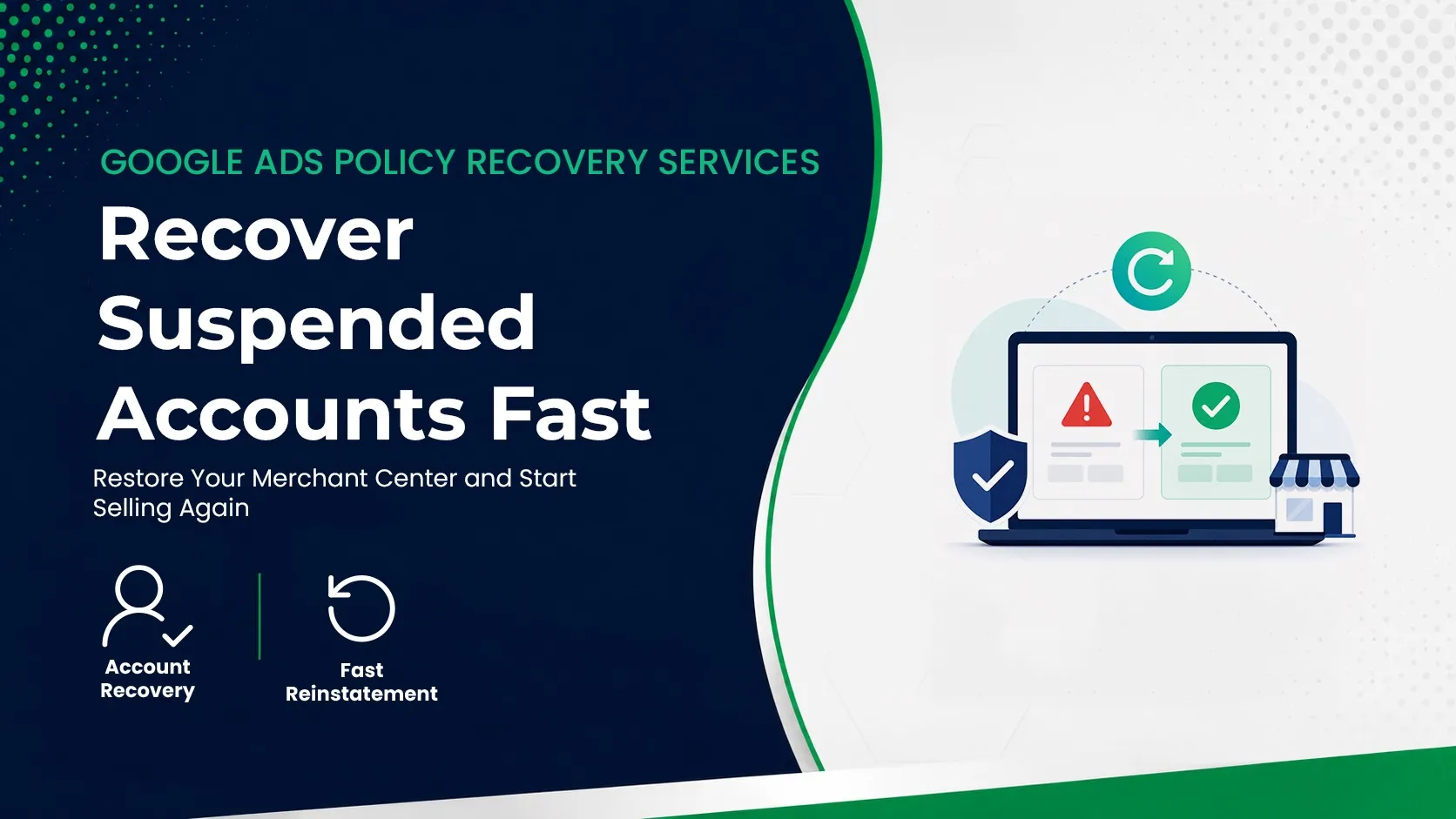 Google Ads Policy Recovery Services – Recover Suspended Accounts Fast
